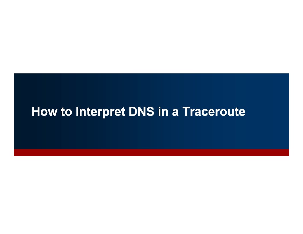 How to Interpret DNS in a Traceroute