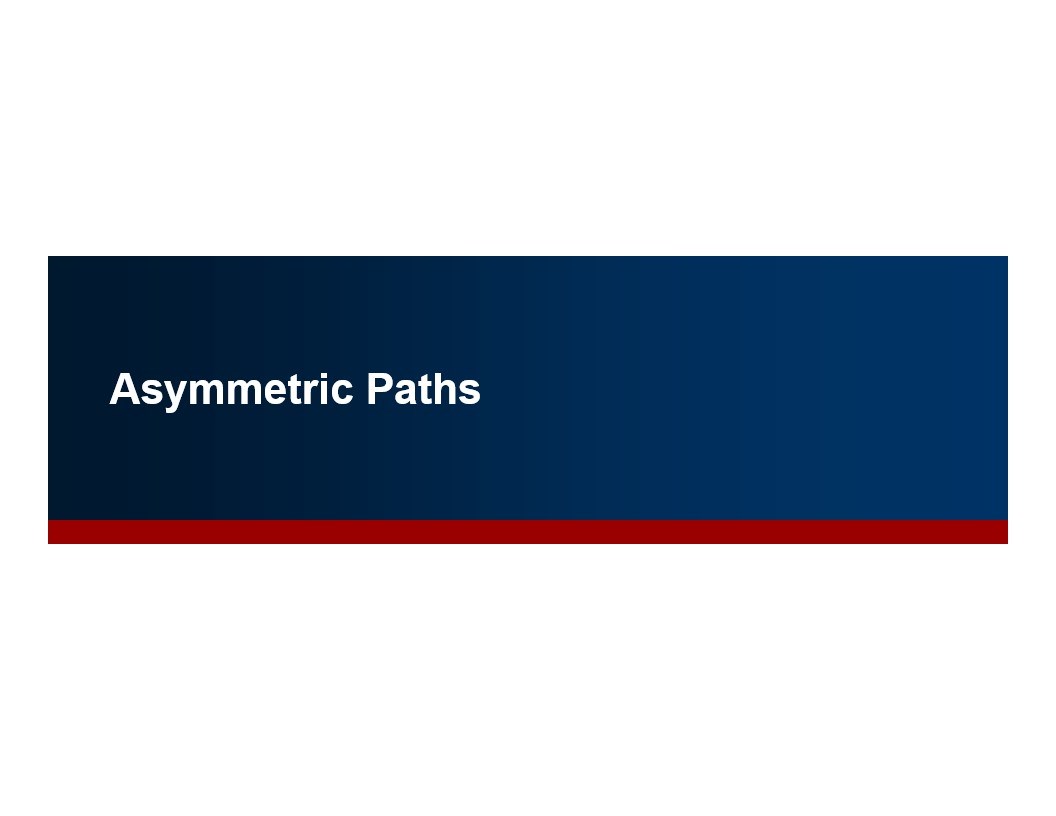 Asymmetric Paths